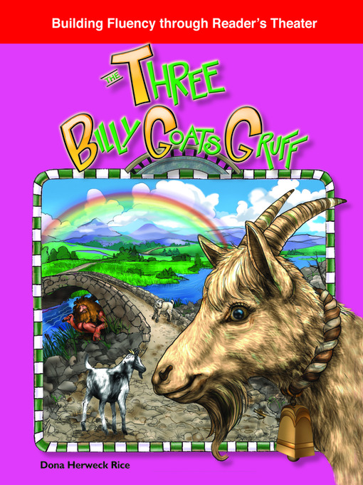 Title details for The Three Billy Goats Gruff by Dona Herweck Rice - Available